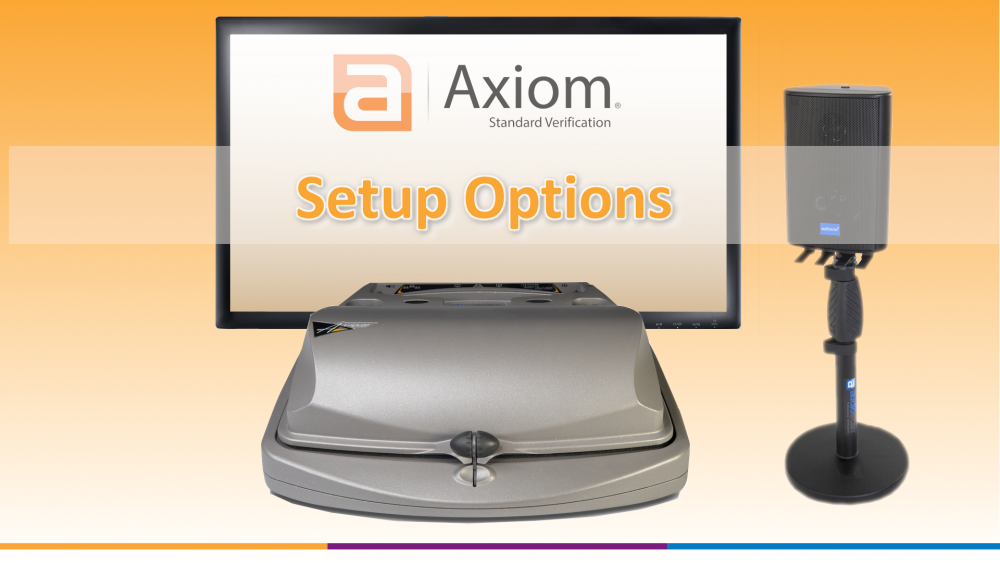 Axiom Screen Tour - Setup Options