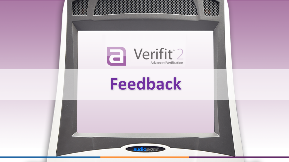 Verifit2 Screen Tour - Feedback