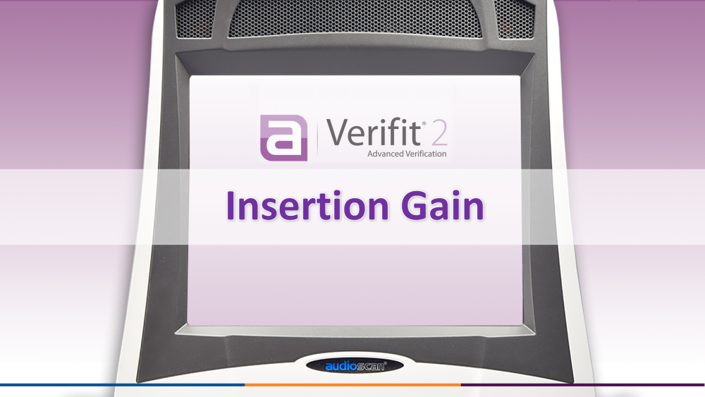 Verifit2 Screen Tour - Insertion Gain