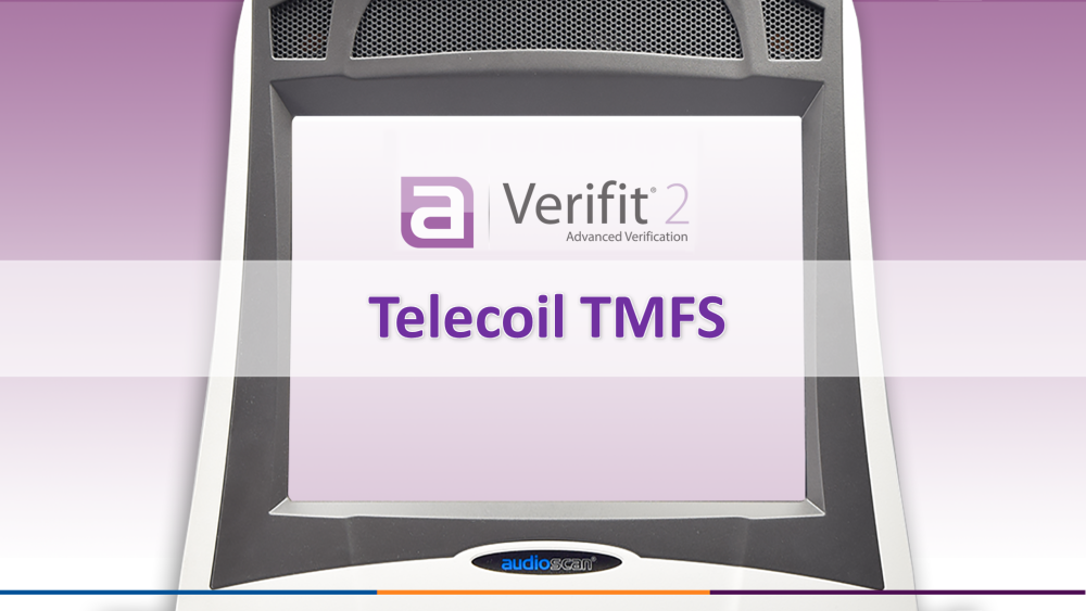 Verifit2 Screen Tour - Telecoil TMFS